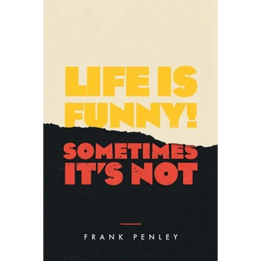 Life is Funny!: Sometimes It's Not.