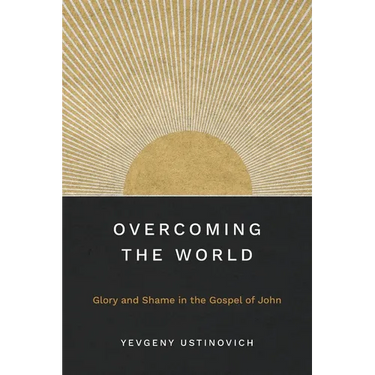 Overcoming the World