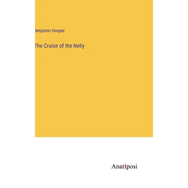 The Cruise of the Nelly