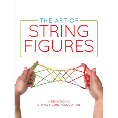 The Art of String Figures