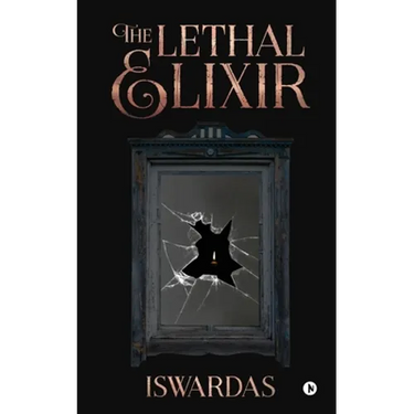 The Lethal Elixir