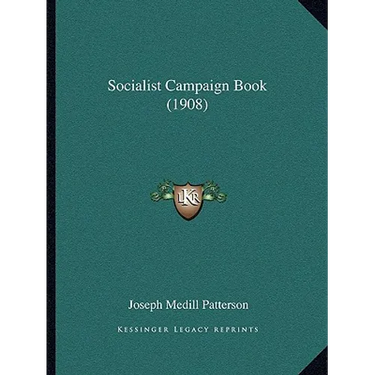 Socialist Campaign Book (1908)