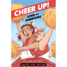Cheer Up: Love and Pompoms
