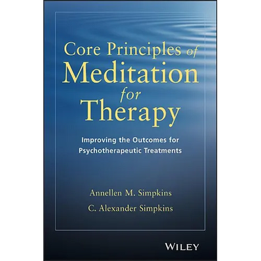 Core Principles Meditation for Therapy