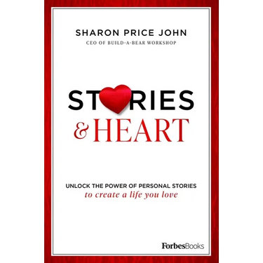 Stories and Heart: Unlock the Power of Personal Stories to Create a Life You Love