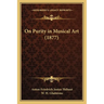 On Purity in Musical Art (1877)