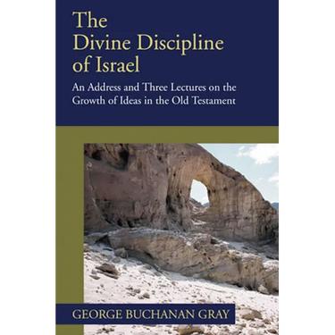 The Divine Discipline of Israel
