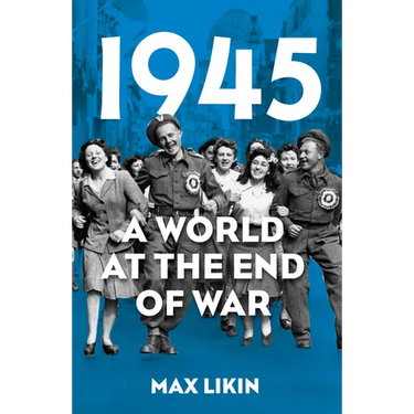 1945: A World at the End of War