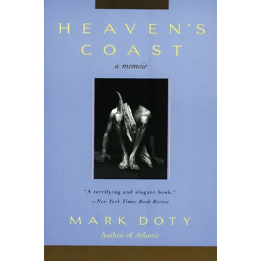 Heaven's Coast: A Memoir