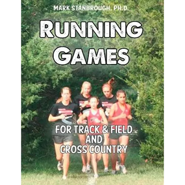 Running Games for Track & Field and Cross Country