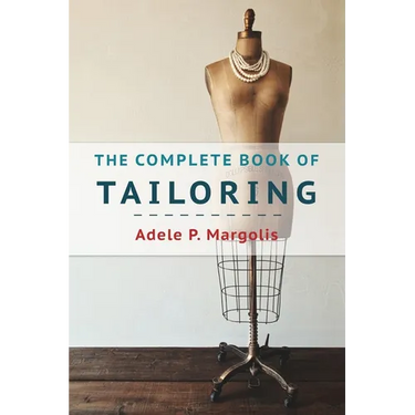 The Complete Book of Tailoring