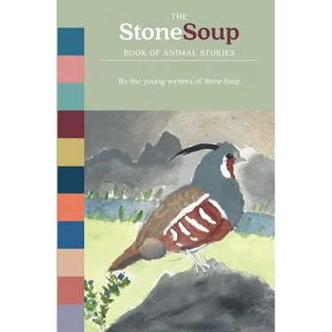 The Stone Soup Book of Animal Stories