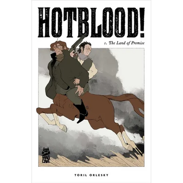 Hotblood! Vol. 1: The Land of Promise