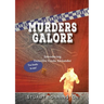 Murders Galore