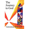 The Journey to God
