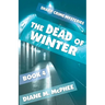 The Dead of Winter