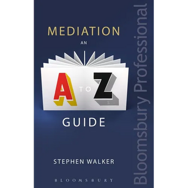 Mediation: An A-Z Guide