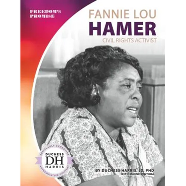 Fannie Lou Hamer: Civil Rights Activist: Civil Rights Activist