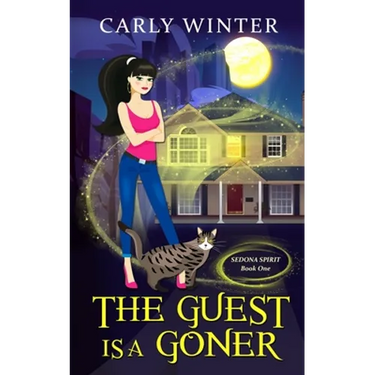 The Guest is a Goner (A humorous paranormal cozy mystery)