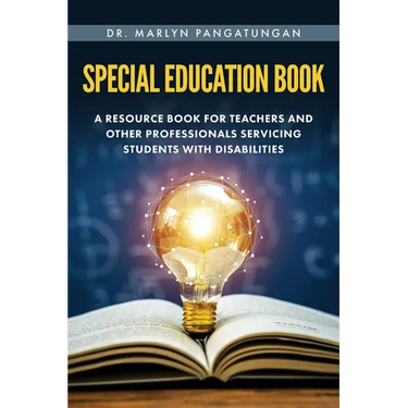 Special Education Book: A Resource Book for Teachers and Other Professionals Servicing Students with Disabilities