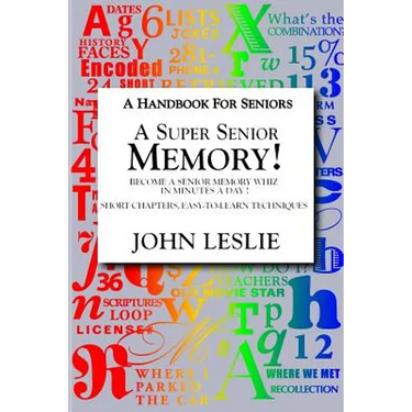 A Super Senior Memory: A Handbook for Senions