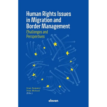 Human Rights Issues in Migration and Border Management