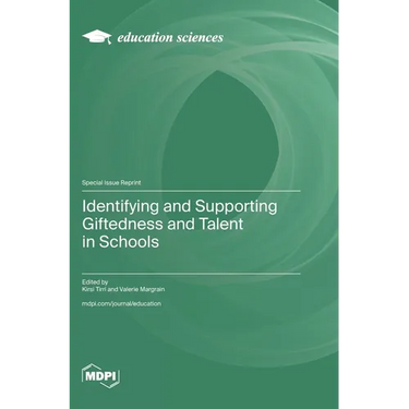 Identifying and Supporting Giftedness and Talent in Schools