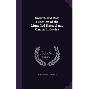 Growth and Cost Function of the Liquefied Natural gas Carrier Industry