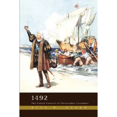 1492: The Fourth Caravel of Christopher Columbus