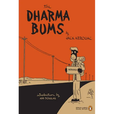 The Dharma Bums: (Penguin Classics Deluxe Edition)