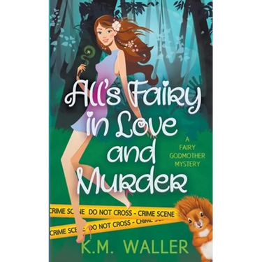 All's Fairy in Love and Murder