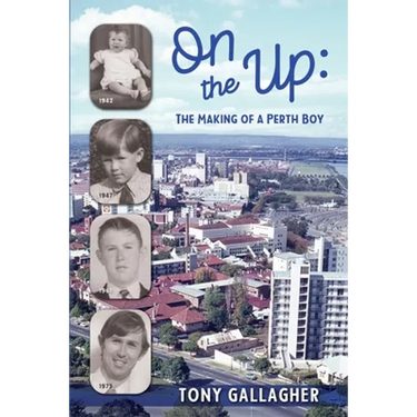 On the Up: The Making of a Perth Boy