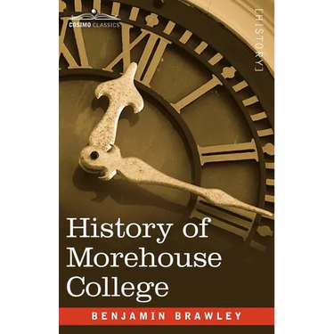 History of Morehouse College