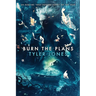 Burn the Plans