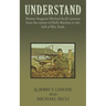 Understand: Marine Sergeant Michael Secli's Journey from the Streets of Hell's Kitchen to the Hell of Khe Sanh