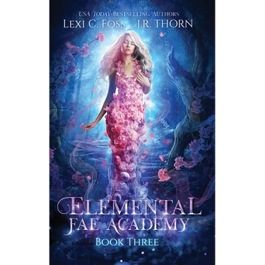 Elemental Fae Academy: Book Three