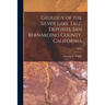 Geology of the Silver Lake Talc Deposits, San Bernardino County, California; No.38
