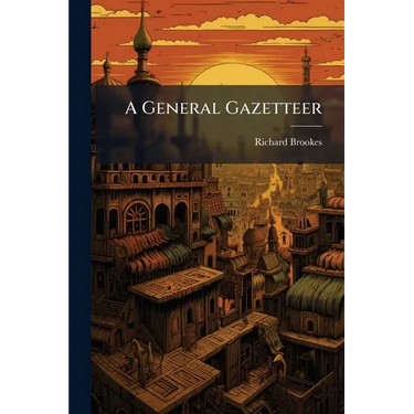 A General Gazetteer