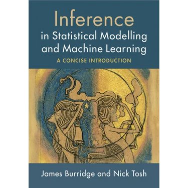 Inference in Statistical Modelling and Machine Learning