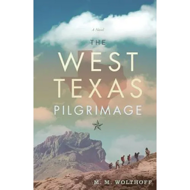 The West Texas Pilgrimage
