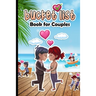 Bucket List Book for Couples: 150 Things we should do together - Our Bucket List Journal with 111 Inspirational Date Ideas and Adventures Challenges