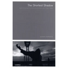 The Shortest Shadow: Nietzsche's Philosophy of the Two
