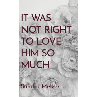 It Was Not Right To Love Him So Much