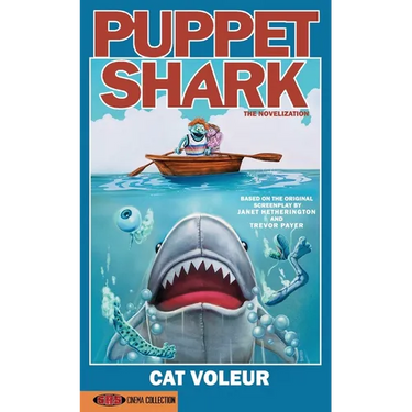 Puppet Shark: The Novelization
