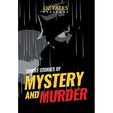 Short Stories of Mystery and Murder