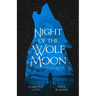 Night of the Wolf Moon