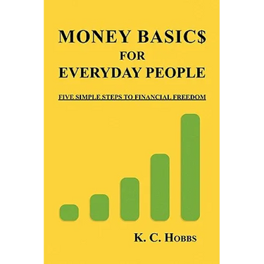 Money Basics for Everyday People