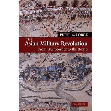 The Asian Military Revolution