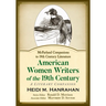American Women Writers of the 19th Century: A Literary Companion