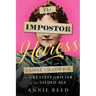 The Impostor Heiress: Cassie Chadwick, the Greatest Grifter of the Gilded Age